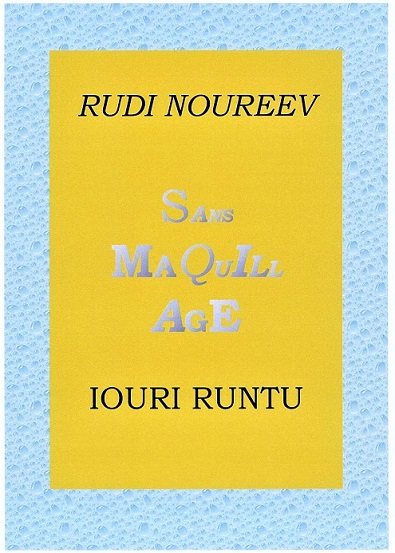 2019 3-е французское издание книги о Нурееве Руди (Рюнтю Юри) / Проза.ру