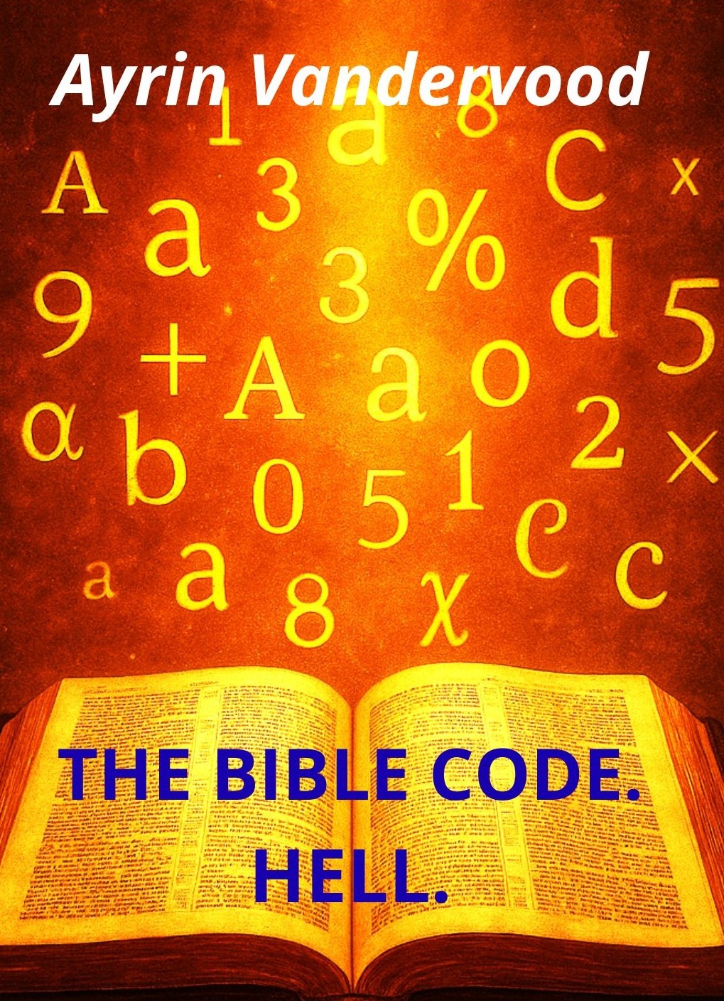 The Bible Code. Hell