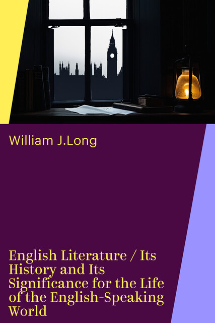 Английская литература, ее история и значение для ж